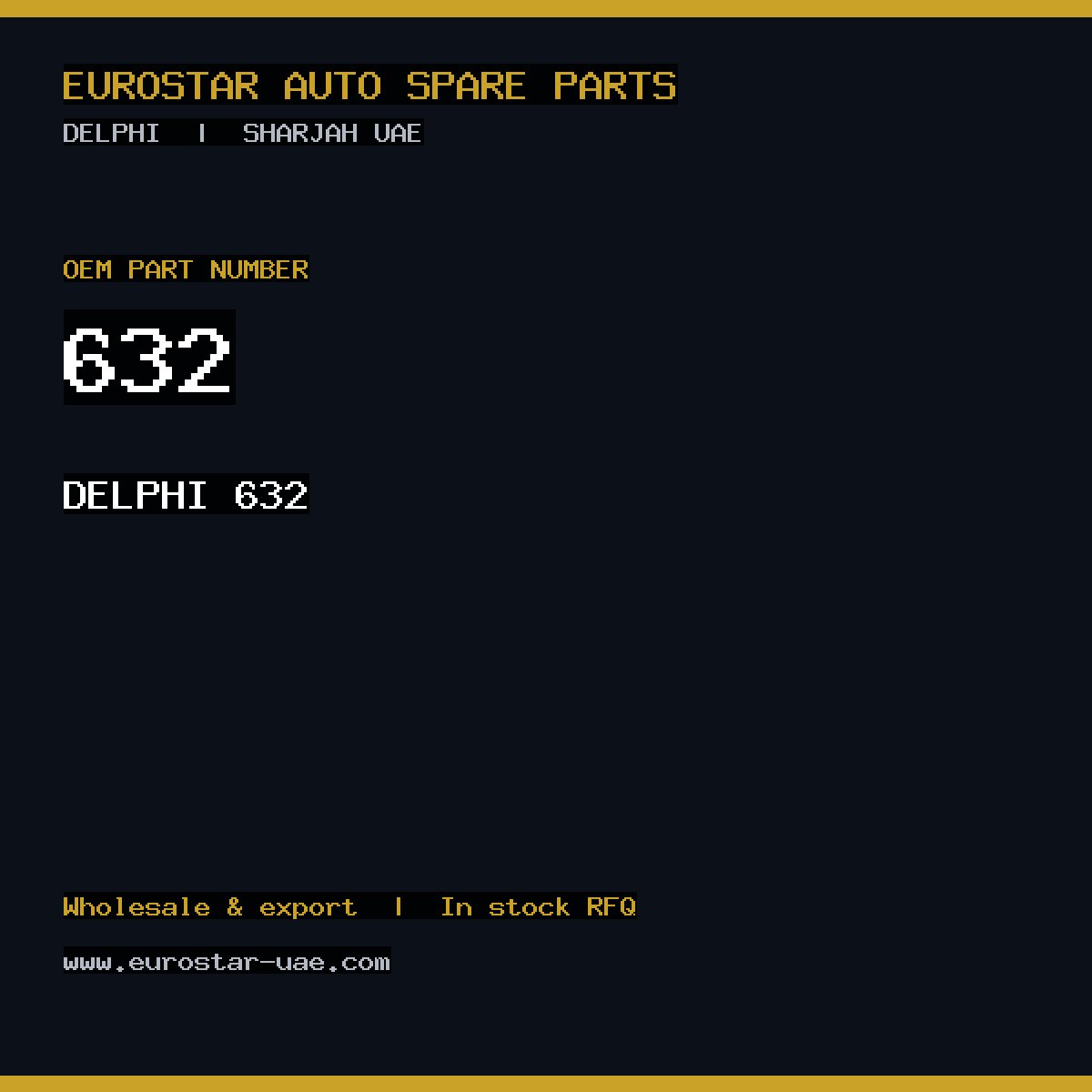 DELPHI 632