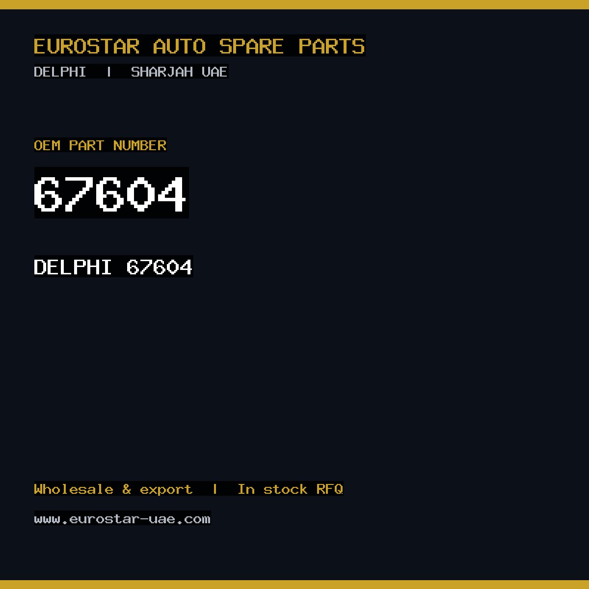 DELPHI 67604