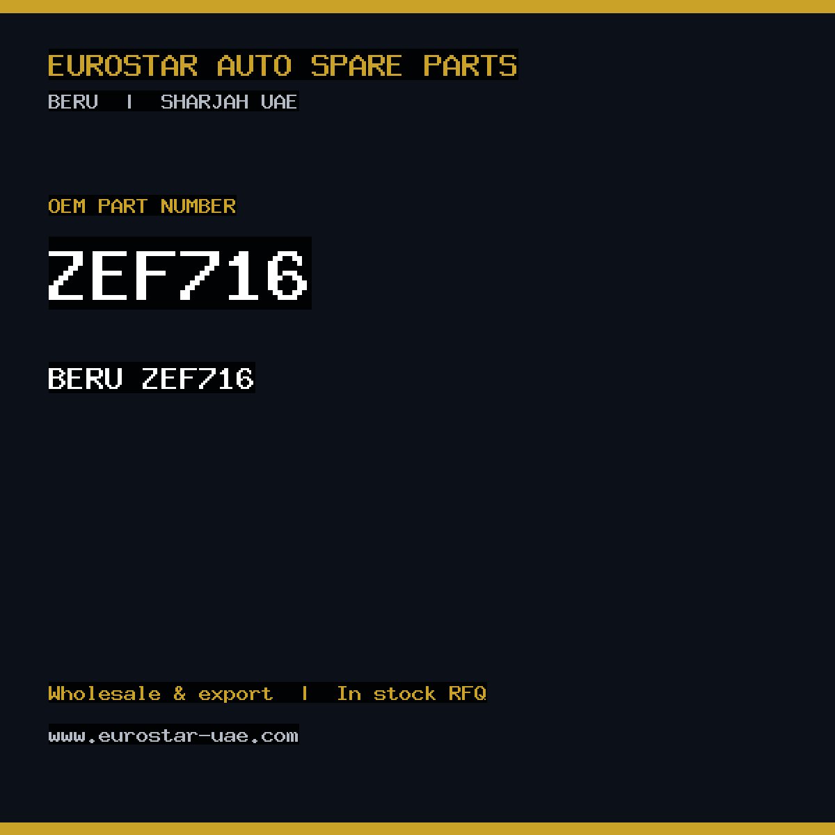 BERU ZEF716